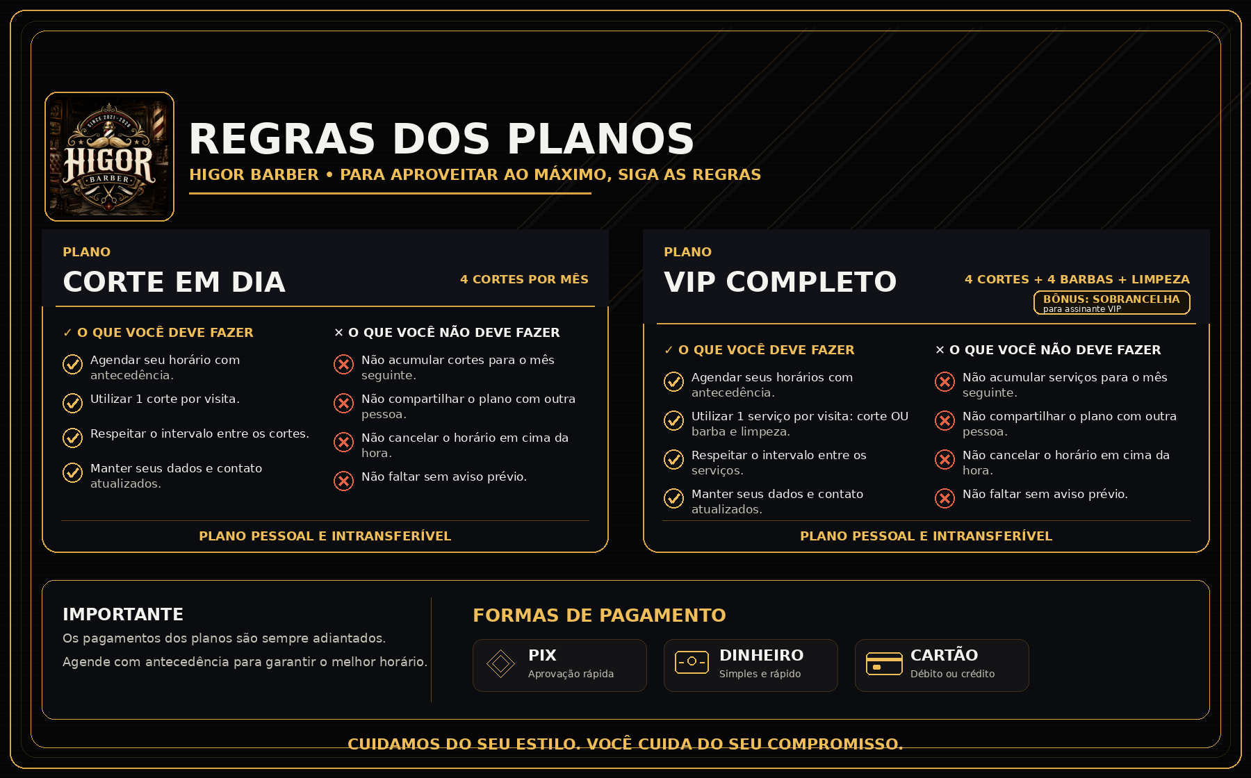 Regras dos planos Corte em Dia e VIP Completo da HIGOR BARBER